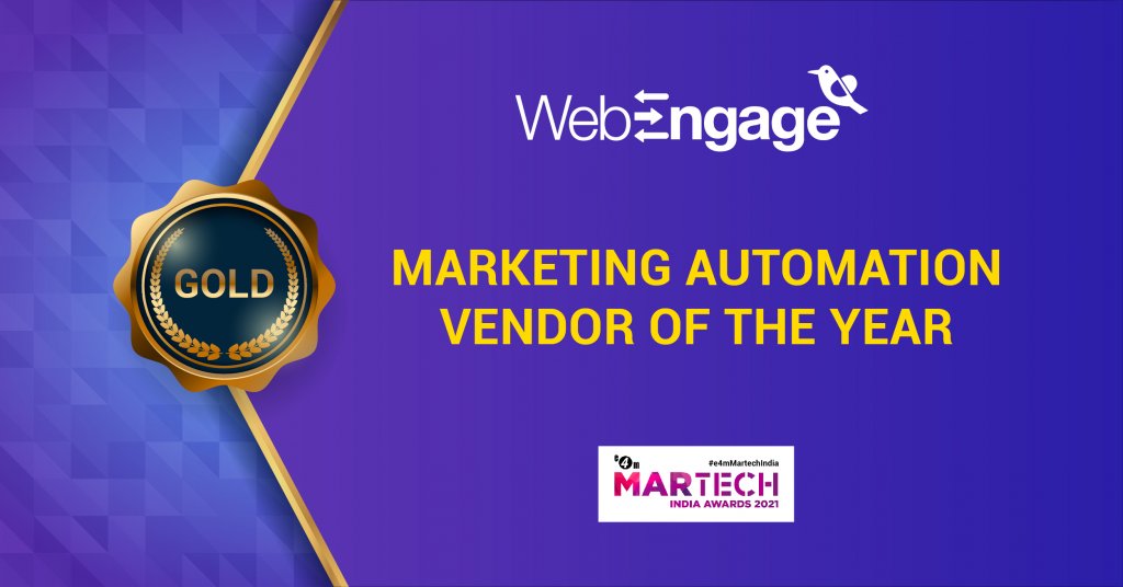 MarTech India Awards | WebEngage Crowned Martech Vendor of the Year