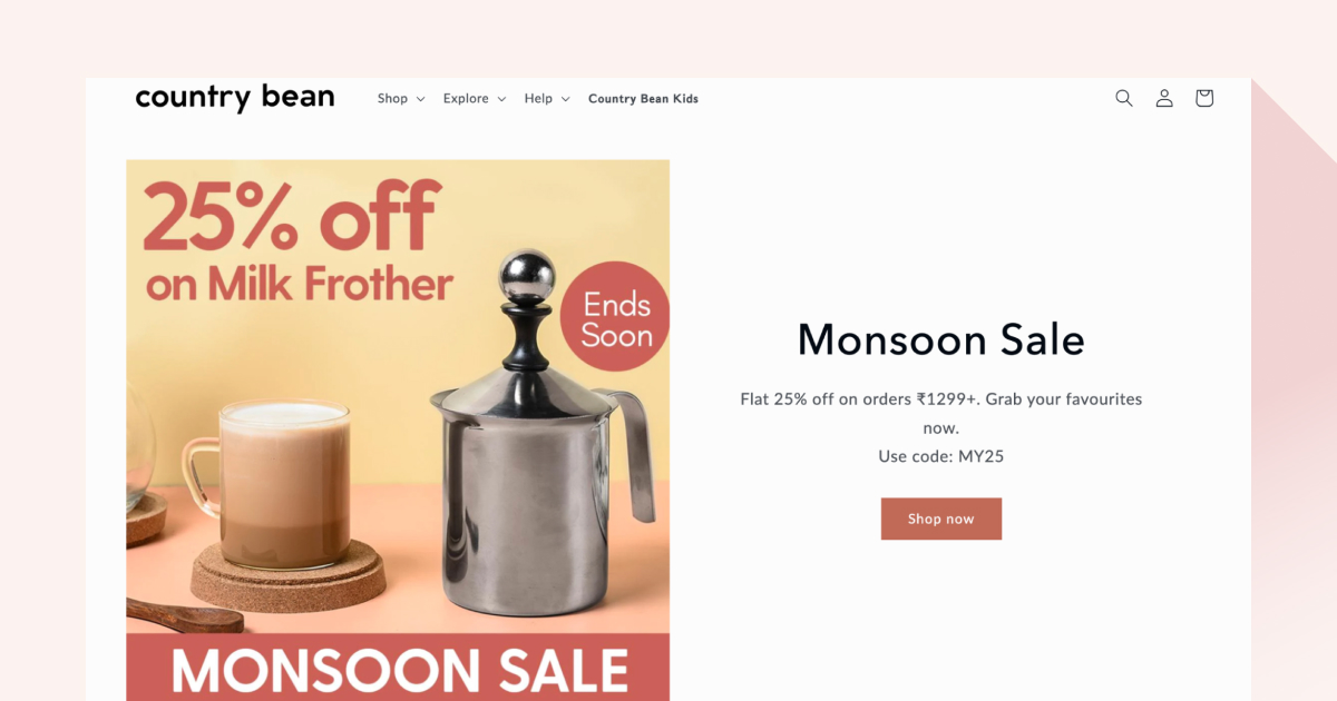 Country Bean is running a monsoon sale user engagement